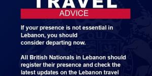 السفارة البريطانية تحذر رعاياها في لبنان وتدعوهم للمغادرة