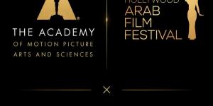 مهرجان هوليوود للفيلم العربي يعلن شراكة رسمية مع أكاديمية فنون وعلوم الصور المتحركة (الأوسكار)