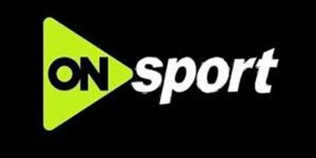 بجودة إتش دي.. تردد قناة أون سبورت ON Sport بث مباشر على نايل سات