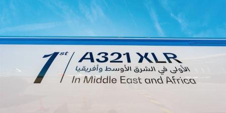 الخطوط السعودية تتسلم أول طائرة ايرباص A321XLR على مستوى الشرق الأوسط وأفريقيا