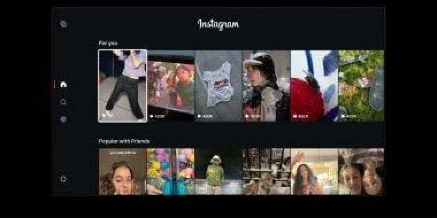 انستجرام يطلق تطبيق Reels مخصص للتليفزيون لأول مرة