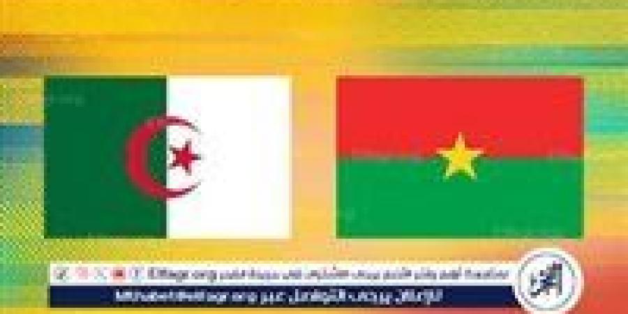 بث مباشر.. الجزائر تواجه بوركينا فاسو في مباراة حاسمة بأمم إفريقيا 2025.. محرز يقود الهجوم